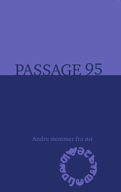 Omslag: Passage 95, Andre stemmer fra øst